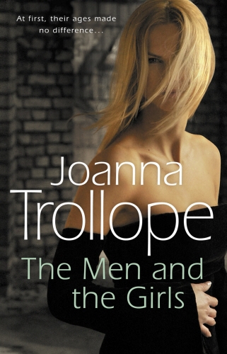 Book cover of The Men And The Girls by Joanna Trollope