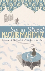 Book cover of Sugar Street by Naguib Mahfouz