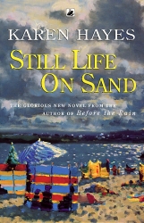 Book cover of Still Life On Sand by Karen Hayes