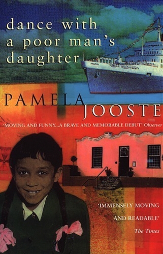 Book cover of Dance With A Poor Man's Daughter by Pamela Jooste