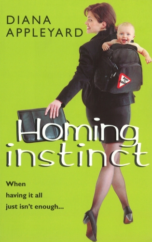 Book cover of Homing Instinct by Diana Appleyard