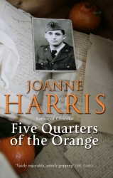 Book cover of Five Quarters Of The Orange by Joanne Harris