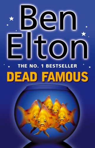 Book cover of Dead Famous by Ben Elton