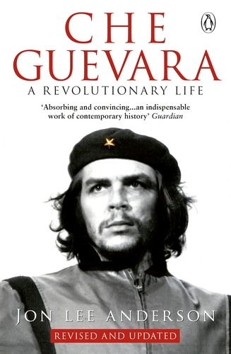 Book cover of Che Guevara by Jon Lee Anderson