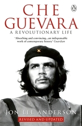 Book cover of Che Guevara by Jon Lee Anderson