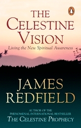 Book cover of Celestine Vision by James Redfield