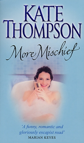 Book cover of More Mischief by Kate Thompson