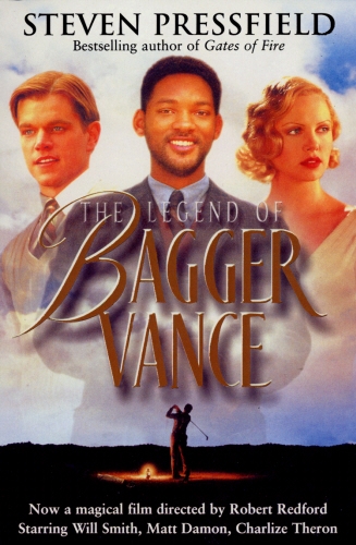 Book cover of The Legend Of Bagger Vance by Steven Pressfield
