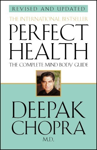 Book cover of Perfect Health (Revised Edition) by Deepak Chopra