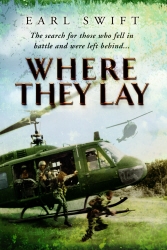 Book cover of Where They Lay by Earl Swift