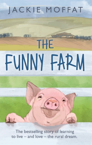 Book cover of The Funny Farm by Jackie Ellis