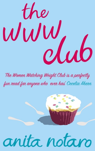 Book cover of The WWW Club by Anita Notaro
