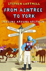 Book cover of From Aintree to York by Stephen Cartmell