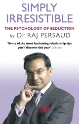 Book cover of Simply Irresistible by Raj Persaud