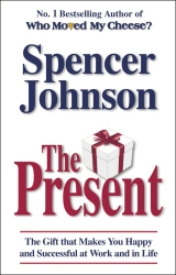 Book cover of The Present by Spencer Johnson