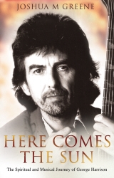 Book cover of Here Comes The Sun by Joshua M Greene