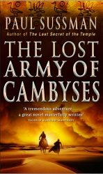 Book cover of The Lost Army Of Cambyses by Paul Sussman