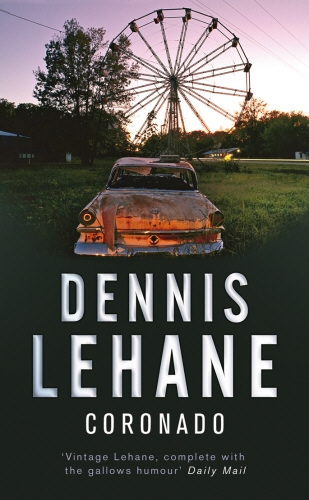 Book cover of Coronado by Dennis Lehane
