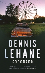 Book cover of Coronado by Dennis Lehane