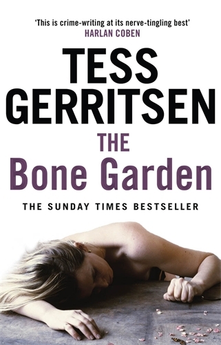 Book cover of The Bone Garden by Tess Gerritsen