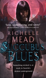 Book cover of Succubus Blues by Richelle Mead