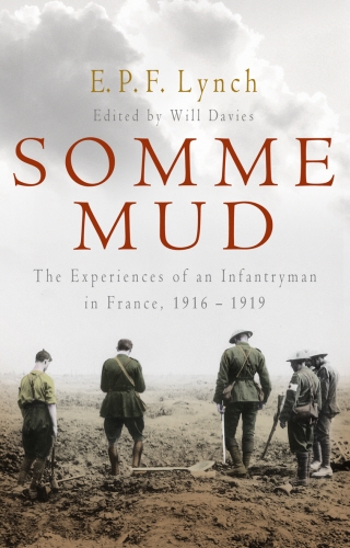 Book cover of Somme Mud by E P F Lynch