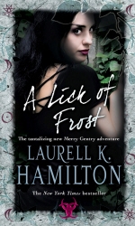 Book cover of A Lick Of Frost by Laurell K Hamilton