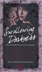Book cover of Swallowing Darkness by Laurell K Hamilton