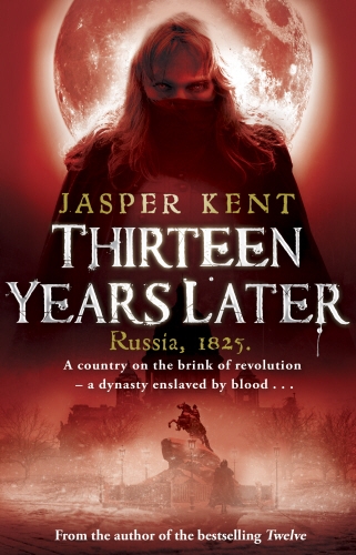 Book cover of #2 - Thirteen Years Later by Jasper Kent