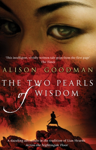 Book cover of The Two Pearls of Wisdom by Alison Goodman
