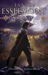 Book cover of Orb Sceptre Throne by Ian C Esslemont