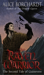 Book cover of The Raven Warrior by Alice Borchardt