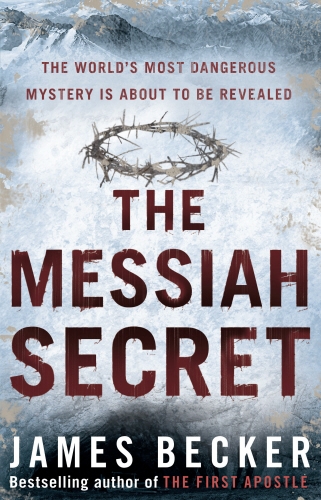 Book cover of The Messiah Secret by James Becker