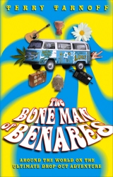 Book cover of The Bone Man Of Benares by Terry Tarnoff