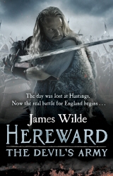 Book cover of Hereward: The Devil's Army (The Hereward Chronicles: book 2) by James Wilde