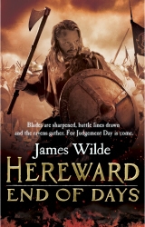 Book cover of Hereward: End of Days by James Wilde
