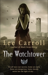 Book cover of The Watchtower by Lee Carroll