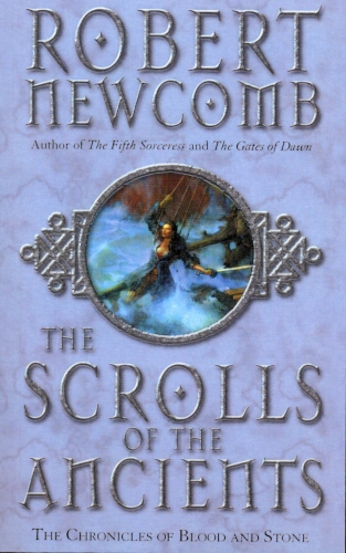 Book cover of The Scrolls Of The Ancients by Robert Newcomb