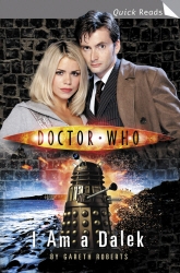 Book cover of Doctor Who: I Am a Dalek by Gareth Roberts
