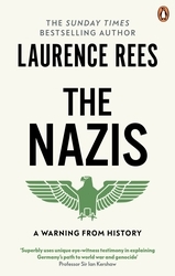 Book cover of The Nazis by Laurence Rees