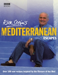 Book cover of Rick Stein's Mediterranean Escapes by Rick Stein