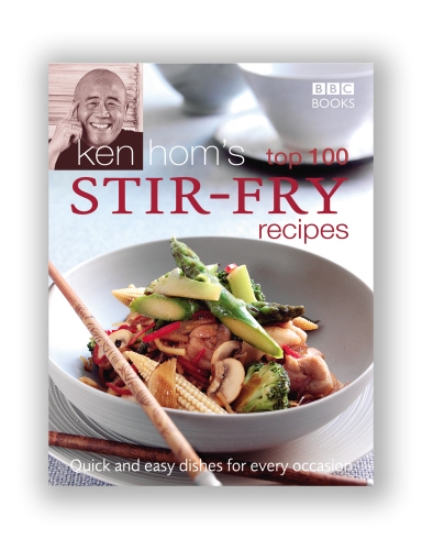 Book cover of Ken Hom's Top 100 Stir Fry Recipes by Ken Hom