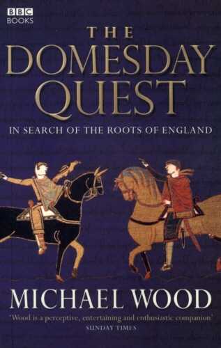 Book cover of The Domesday Quest by Michael Wood
