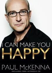 Book cover of I Can Make You Happy by Paul McKenna