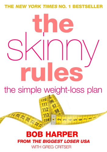 Book cover of The Skinny Rules by Bob Harper, Greg Critser