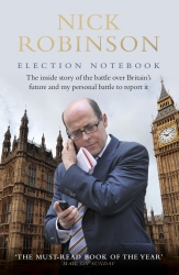 Book cover of Election Notebook by Nick Robinson