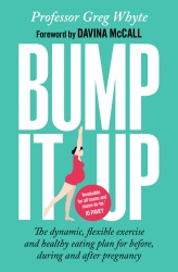 Book cover of Bump It Up by Greg Whyte