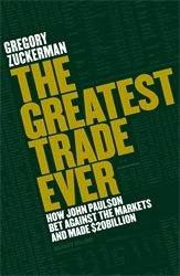 Book cover of The Greatest Trade Ever by Gregory Zuckerman