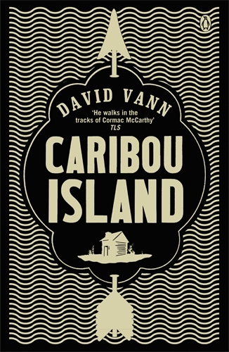 Book cover of Caribou Island by David Vann