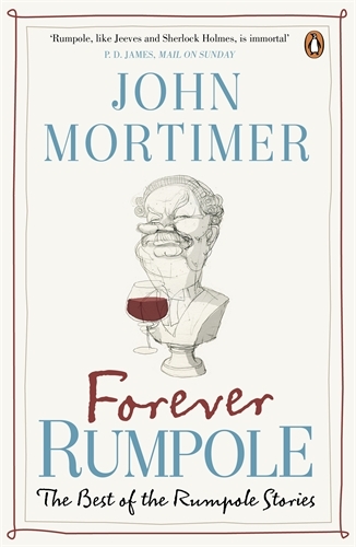Book cover of Forever Rumpole by John Mortimer